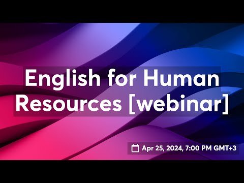 English for Human Resources [webinar]